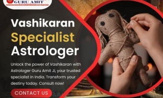 Top Vashikaran Specialist In Toronto | Astrologer Guru Amit Ji