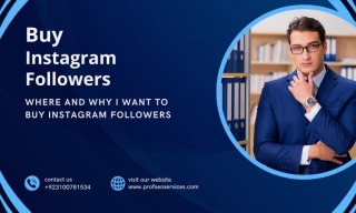 Where And Why I Want To Buy Instagram Followers In Pakistan