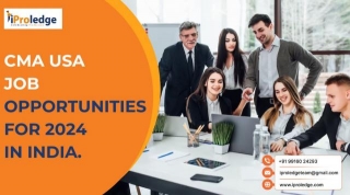 CMA USA JOB OPPORTUNITIES FOR 2024 IN INDIA.