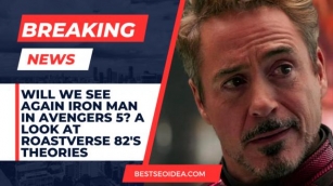 Will We See Again Iron Man In Avengers 5? A Look At Roastverse 82’s Theories