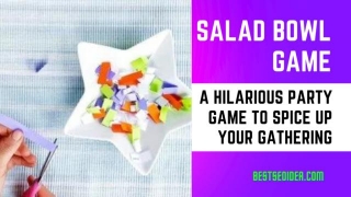 The Salad Bowl Game: A Hilarious Party Game To Spice Up Your Gathering