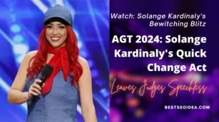 AGT 2024: Solange Kardinaly’s Quick Change Act Leaves Judges Speechless