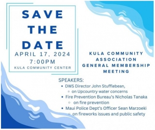 Upcountry Water, Fire Prevention Featured Topics For Kula Community Association Meeting : Maui Now