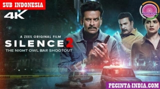 Nonton Film Silence 2: The Night Owl Bar Shootout (2024) Subtitle Bahasa Indonesia