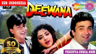 Nonton Film Deewana (1992) Subtitle Bahasa Indonesia