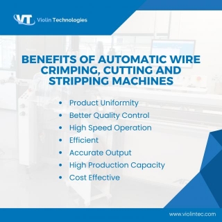Benefits Of Automatic Wire Crimping, Cutting, And Stripping Machines