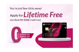 Axis Bank Offering My Zone Credit Card Lifetime Free
