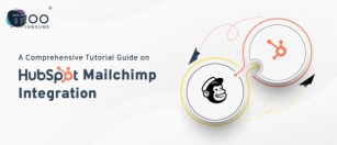 A Comprehensive Tutorial Guide On HubSpot Mailchimp Integration