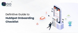 HubSpot Onboarding Checklist: How To Get Started