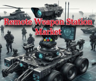 Global Remote Weapon Station Market Set To Reach $7.5 Billion By 2027 Amidst Escalating Security Concerns