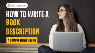 How To Write A Book Description: A Comprehensive Guide