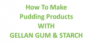 Here's A Basic Recipe And A Step-by-step Guide On How To Use Gellan Gum And Starch Together To Make Pudding