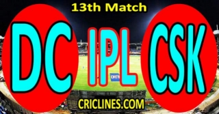 Today Match Prediction-DC Vs CSK-IPL Match Today 2024-13th Match-Venue Details-Dream11-Toss Update-Who Will Win