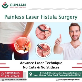 Painless Laser Fistula Surgery | Gunjan Hospital