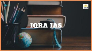 IQRA IAS Academy: Courses Details, Fees, Reviews, Contact Details