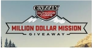 Grizzly Million Dollar Mission Summer Sweepstakes