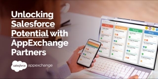 Leveraging AppExchange Partners To Unlock Your Salesforce Potential