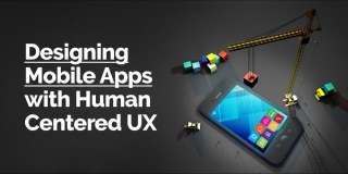 Human Centered Design Process: Enhancing UX Of A Mobile App