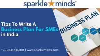 Tips To Write A Business Plan For SMEs In India