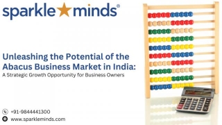 Unleashing The Potential Of The Abacus Business Market In India: A Strategic Growth Opportunity For Business Owners