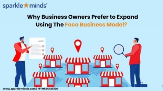 Why Business Owners Prefer To Expand Their Business In India Using The Foco Business Model?