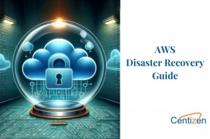 AWS Disaster Recovery Guide: Secure Your Digital Empire