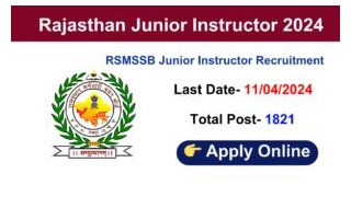 Rajasthan RSMSSB Junior Instructor Online Form 2024