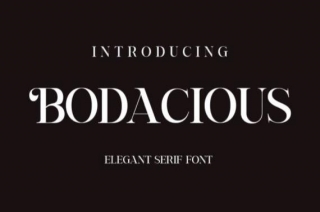 Bodacious Font