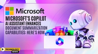 Microsoft S Copilot AI Assistant Enhances Document Summarization Capabilities: Here S How