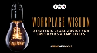 Workplace Wisdom: Strategic Legal Advice For Employers And Employees