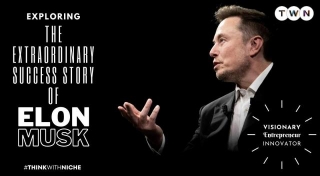 Exploring The Extraordinary Success Story Of Elon Musk: Visionary Entrepreneur And Innovator