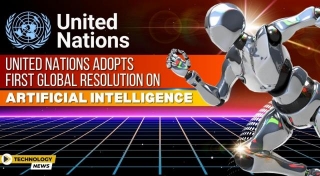 United Nations Adopts First Global Resolution On Artificial Intelligence