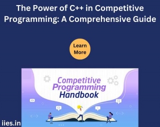 The Power Of C++ In Competitive Programming: A Comprehensive Guide
