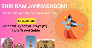 Exploring The Spiritual Heartlands Of Varanasi And Ayodhya, Travel Guide