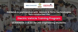ISIEINDIA In Partnership With MASSIA & TATA Technologies Has Conducted EV Training Program At ISIEINDIA COE EV For 200 Engineering Student