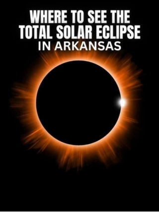 WHERE To See The Total Solar Eclipse In Arkansas
