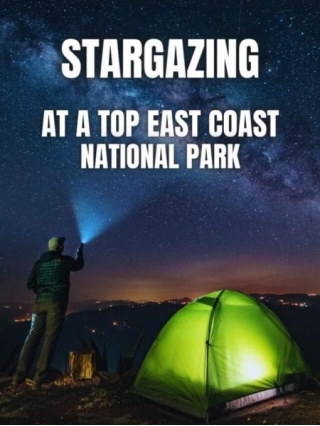 STARGAZING At A TOP East Coast National Park