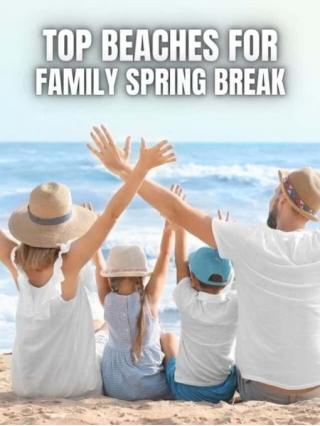 TOP Spring Break Beaches For Families
