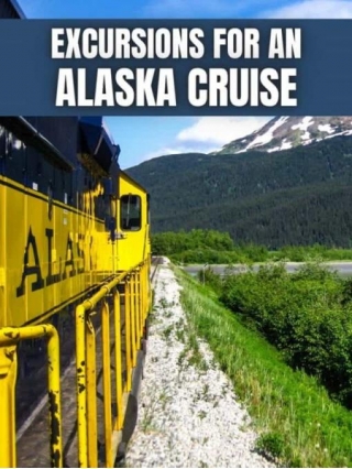 Excursions For An Alaska Cruise
