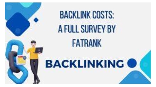 How To Backlink Costs Survey By Fatranks