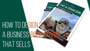 How To Design A Business Book Cover That Sells