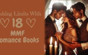 Pushing Limits with 18 MMF Romance Books