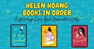 Helen Hoang Books In Order: Exploring Love And Neurodiversity