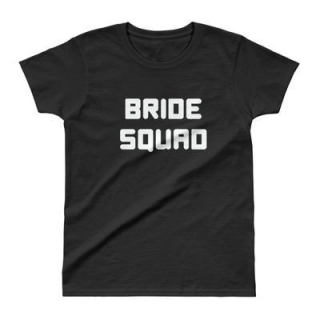 BRIDE SQUAD(WHITE PRINT)