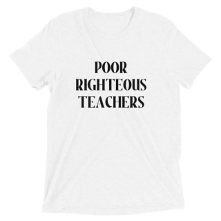 POOR RIGHTEOUS TEACHERS(BLACK PRINT)
