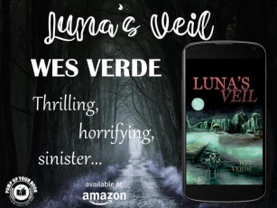 📚 A Bookish Chat With 'Luna's Veil' Wes Verde | Author Interview | #AuthorInterview #BlogTour #Interview #writing #horror