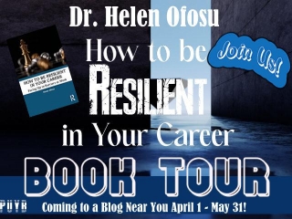 Virtual Book Tour Announcement: Pump Up Your Book Announces Author Dr. Helen Ofosu On 'How To Be Resilient In Your Career' Virtual Book Tour 2024'