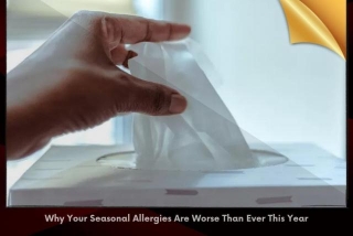 Why Your Seasonal Allergies Are Worse Than Ever This Year