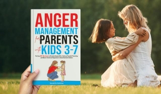 Anger Management For Parents With Kids 3-7 By SpreadLife Publishing