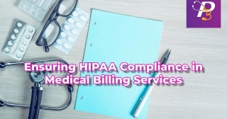 Ensuring HIPAA Compliance In Medical Billing Services